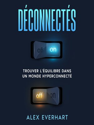 cover image of Déconnectés